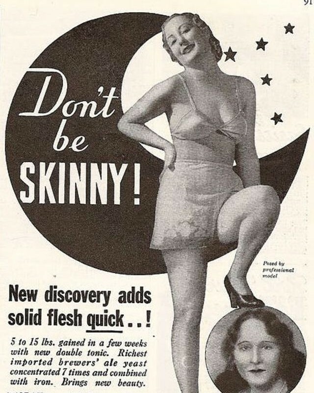 “Ne sois pas maigre !”